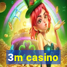 3m casino